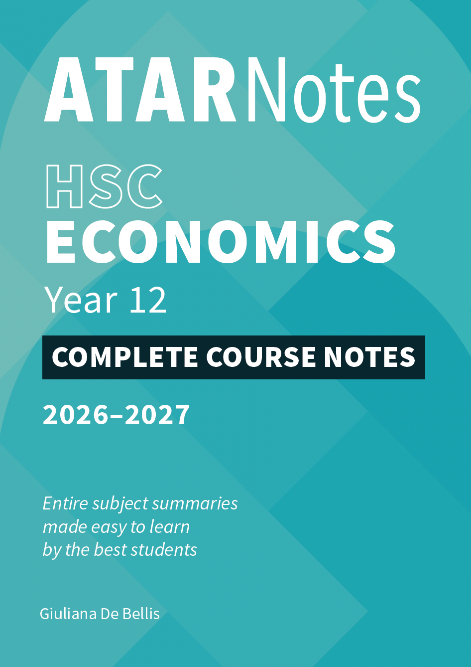 ATAR Notes HSC Year 12 Economics Complete Course Notes (2026-2027)