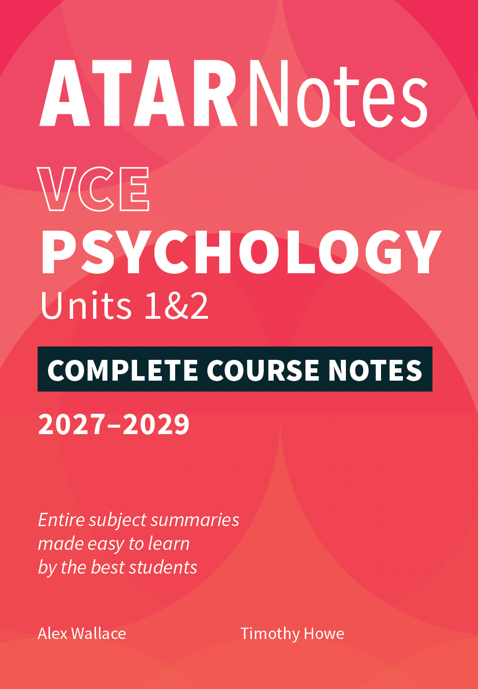 ATAR Notes VCE Psychology 1&2 Complete Course Notes (2027-2029)