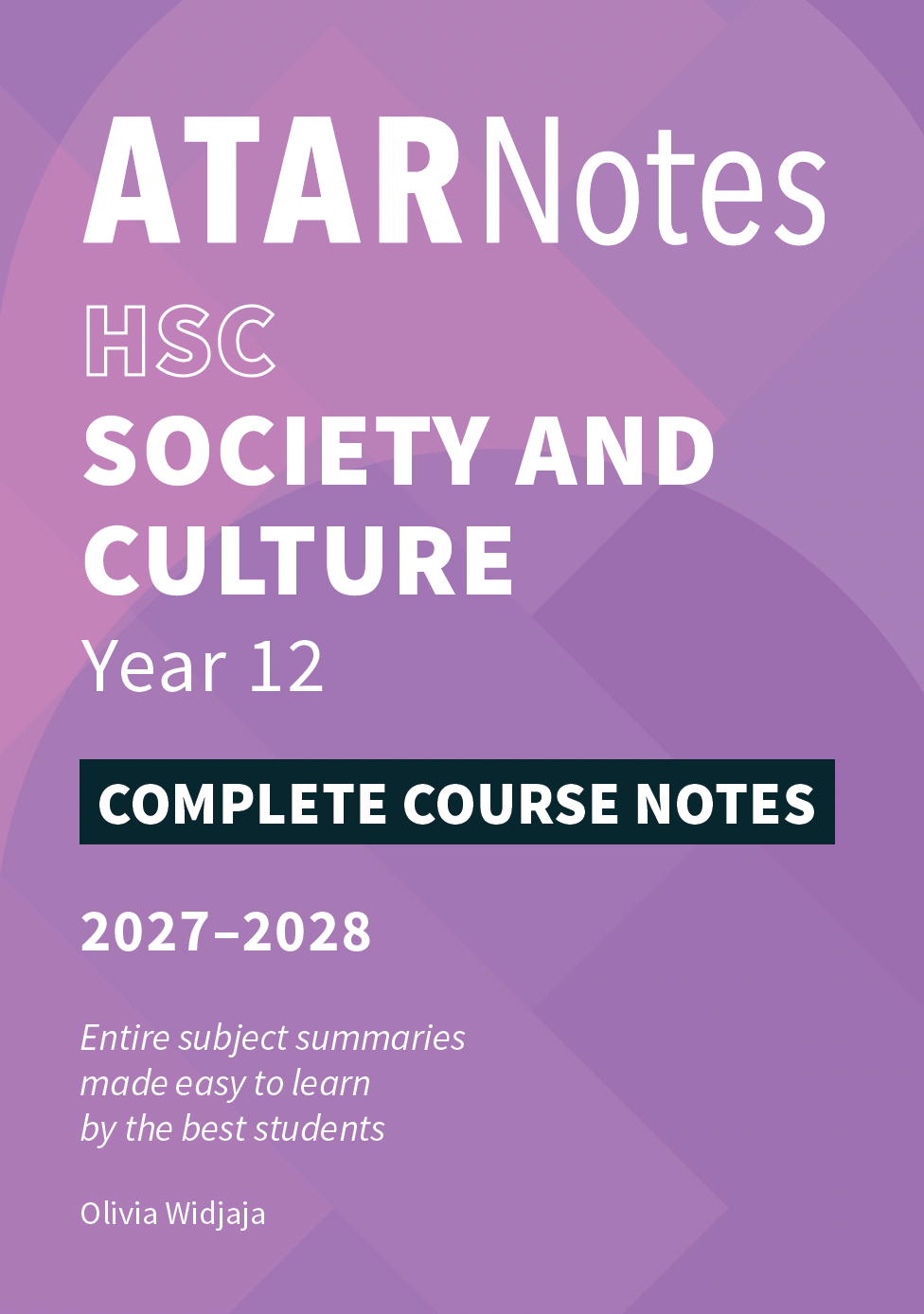 ATAR Notes HSC Year 12 Society and Culture Complete Course Notes (2027-2028)