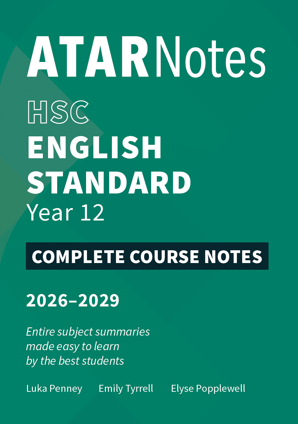 ATAR Notes HSC Year 12 English Standard Complete Course Notes (2026-2029)