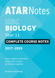 ATAR Notes HSC Year 11 Biology Complete Course Notes (2027-2029)
