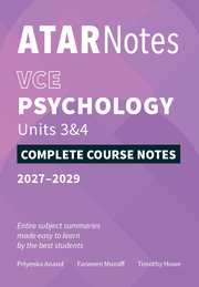 ATAR Notes VCE Psychology 3&4 Complete Course Notes (2027-2029)