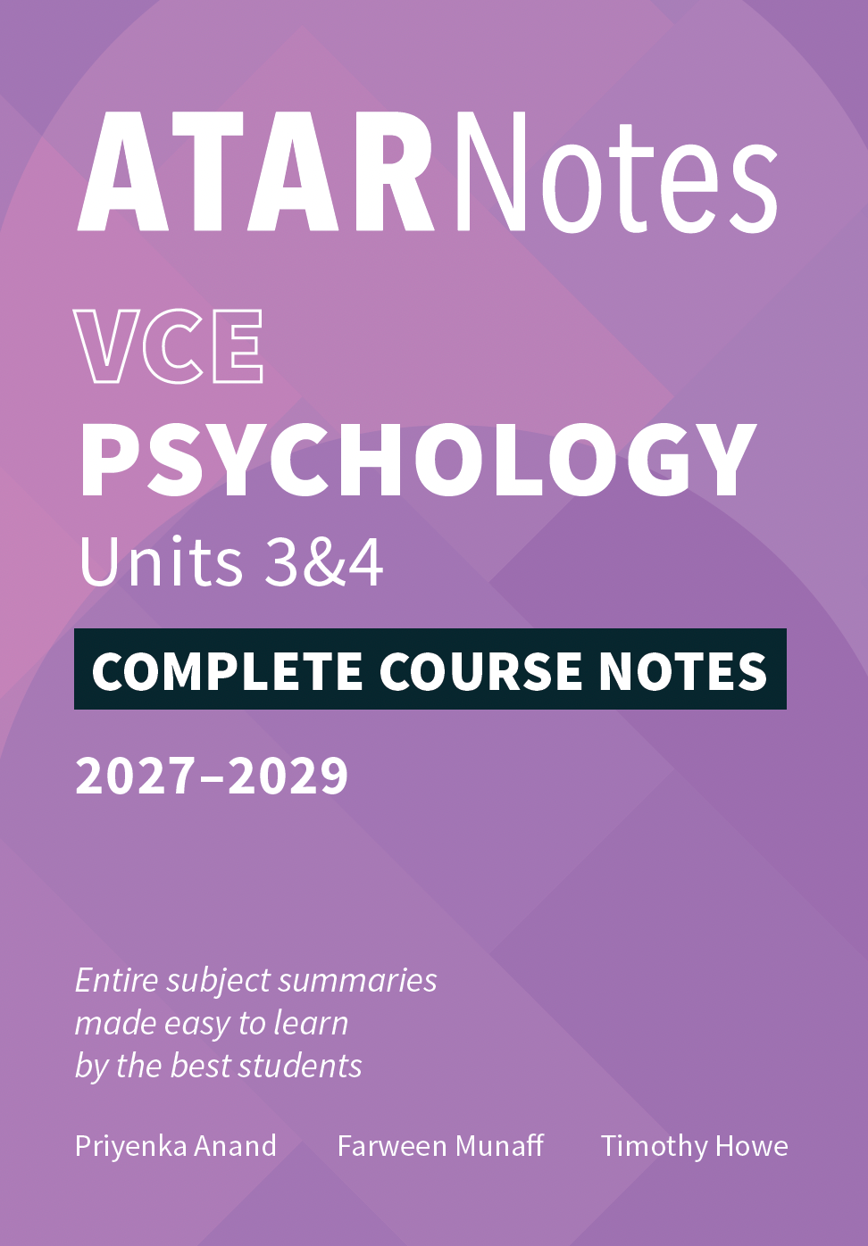 ATAR Notes VCE Psychology 3&4 Complete Course Notes (2027-2029)