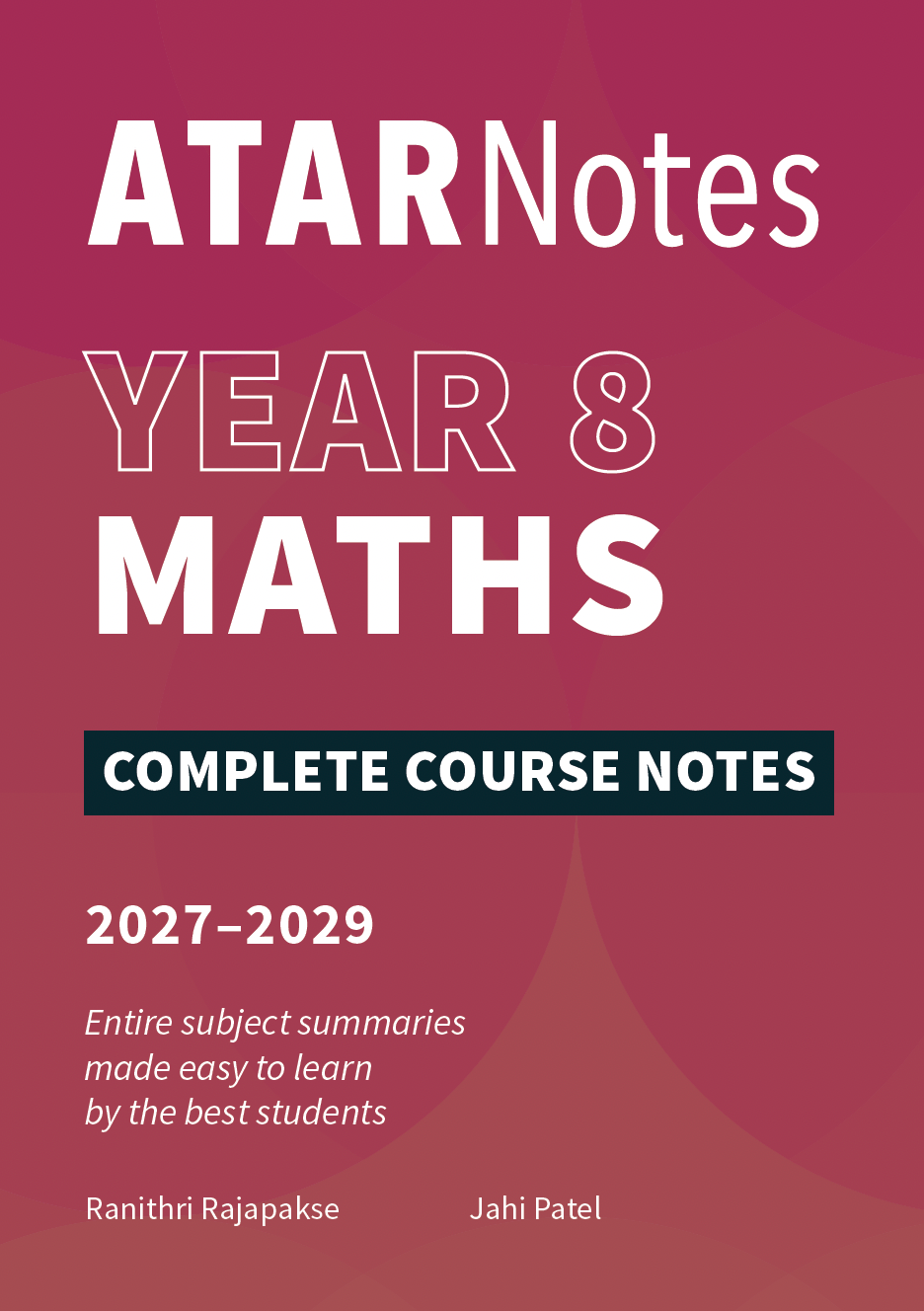 ATAR Notes Year 8 Maths Complete Course Notes (2027-2029)