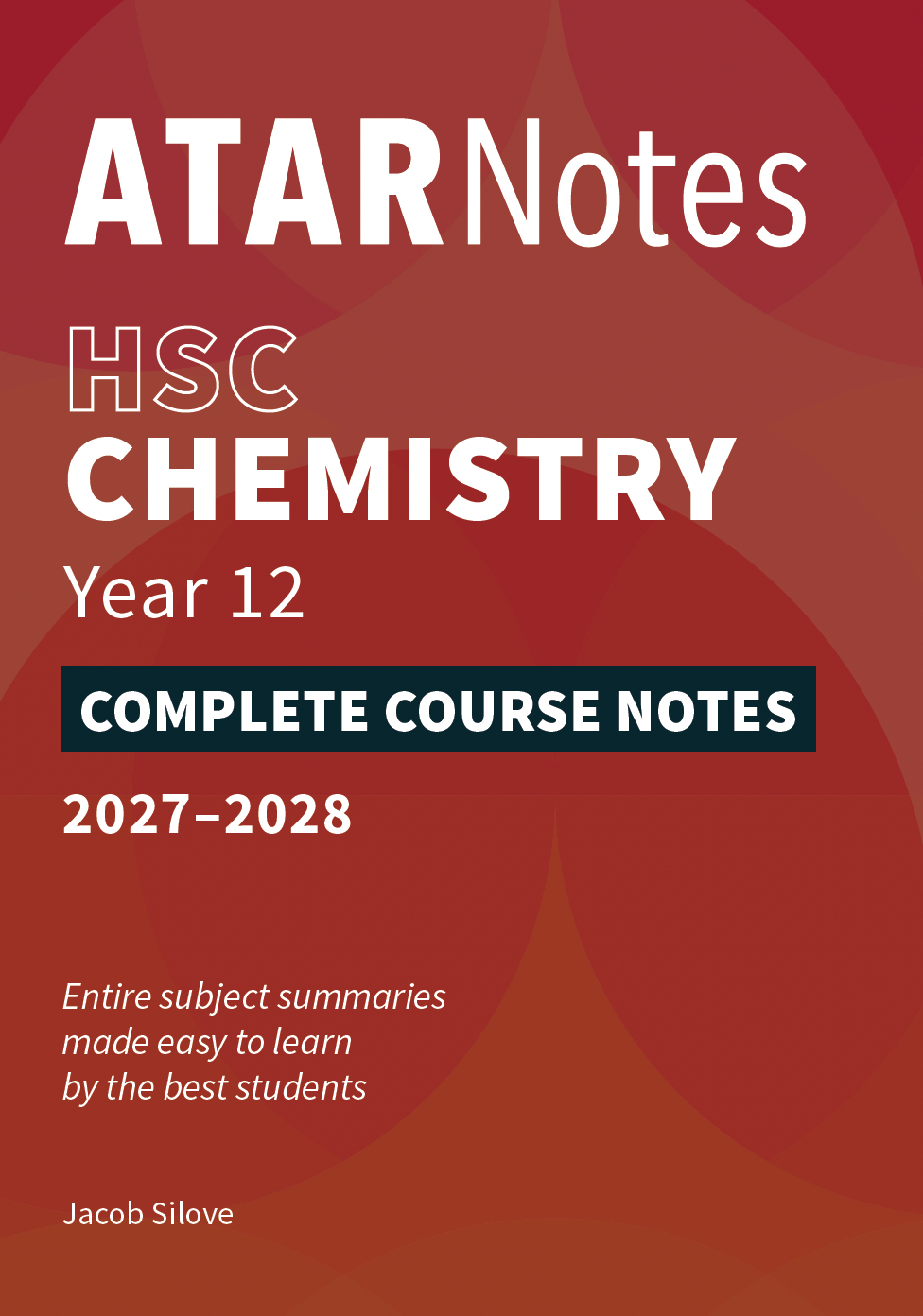 ATAR Notes HSC Year 12 Chemistry Complete Course Notes (2027-2028)