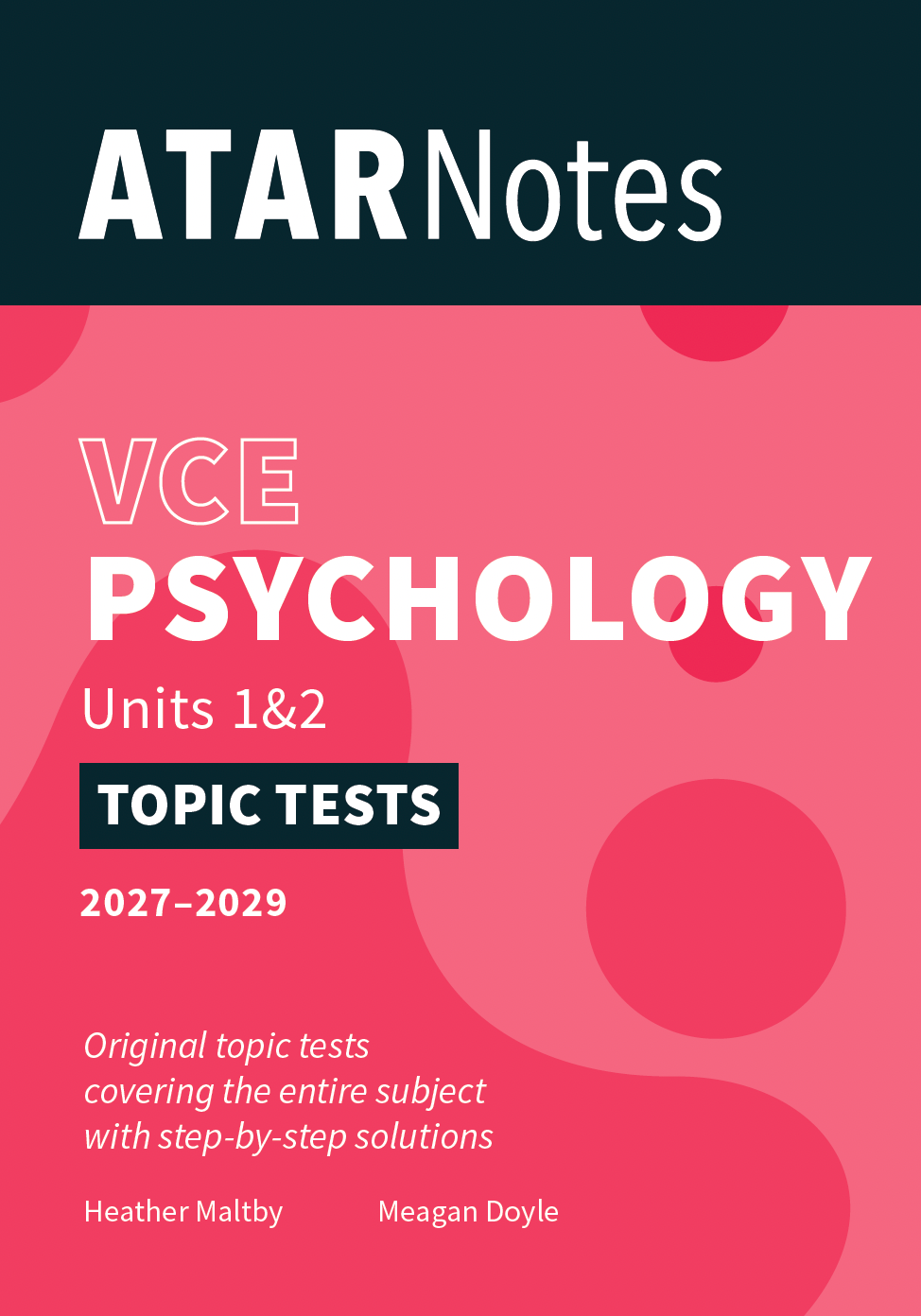 ATAR Notes VCE Psychology 1&2 Topic Tests (2027-2029)
