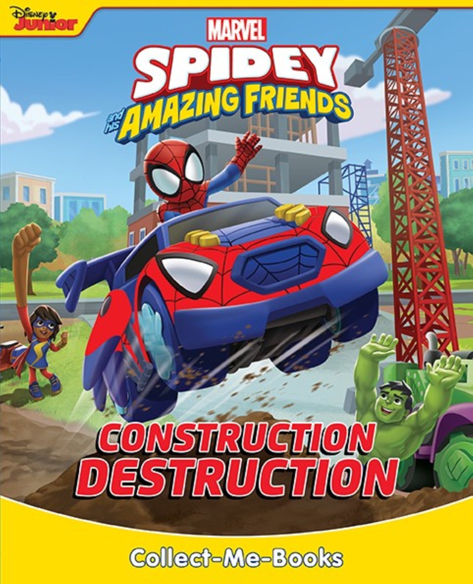Spidey and His Amazing Friends - Collect-Me Book - Construction Destruction