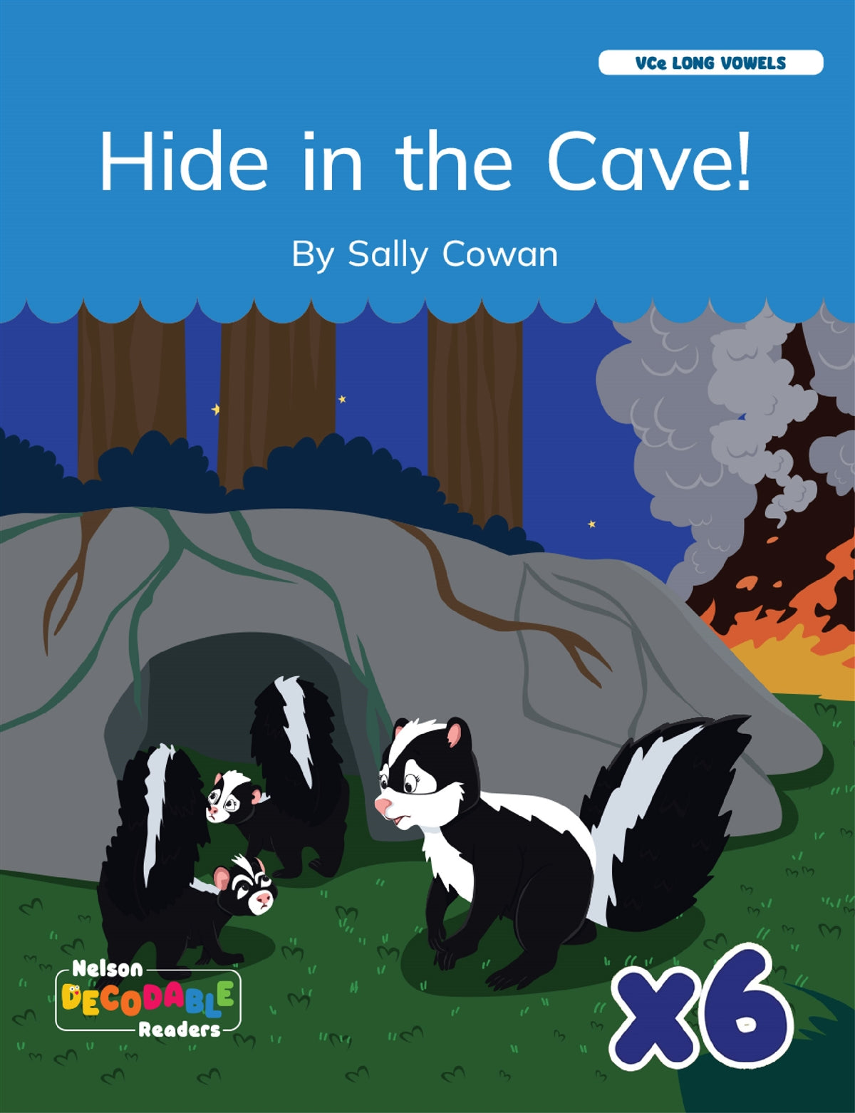 Hide in the Cave! X 6 (VCe Long Vowels)