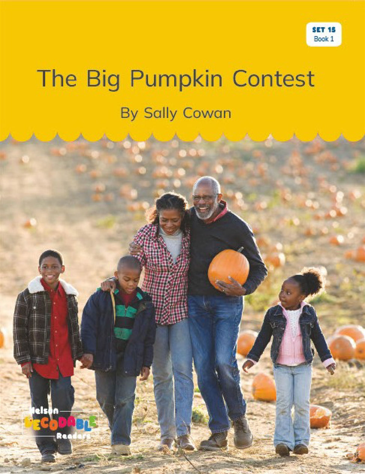 The Big Pumpkin Contest (Set 15, Book 1)