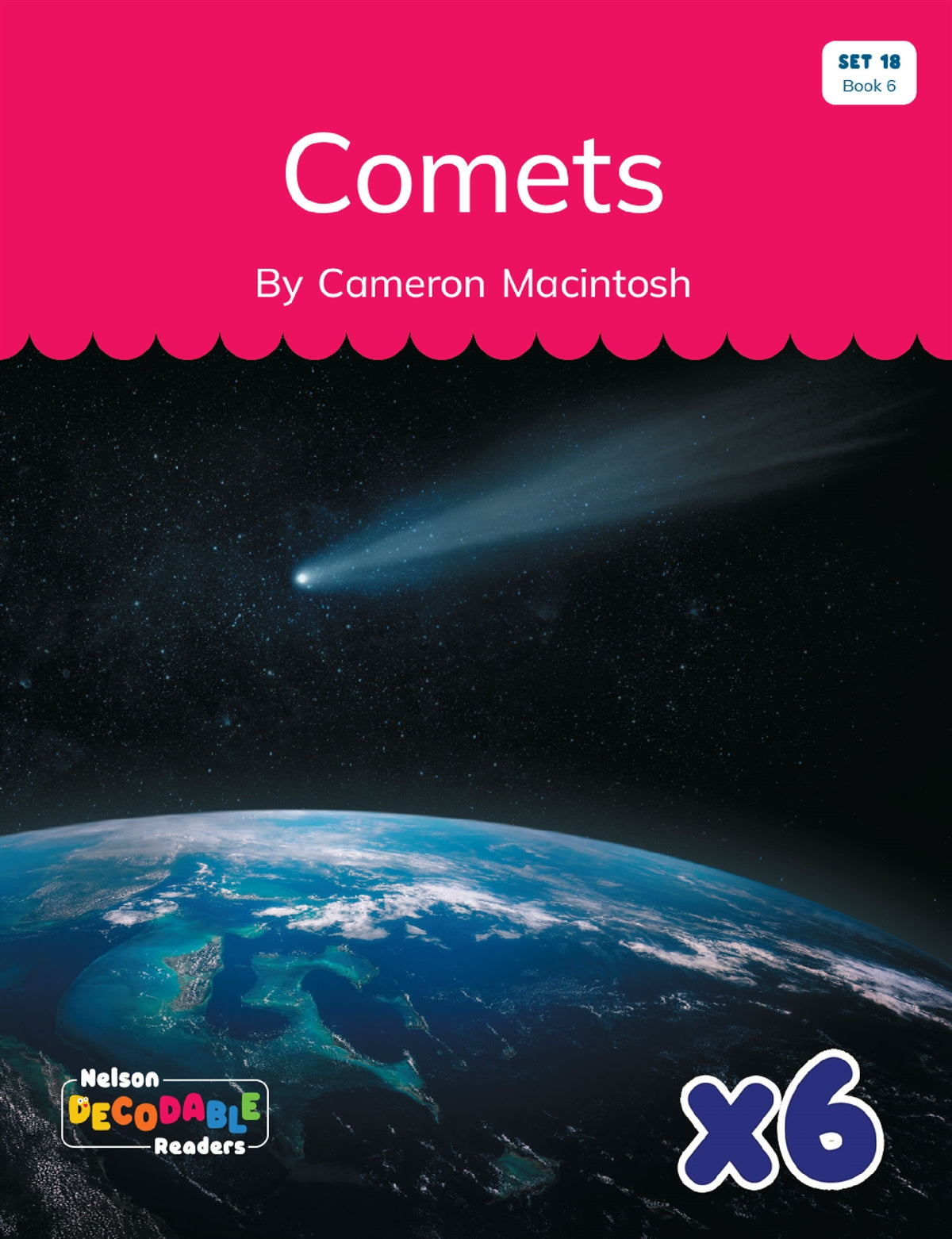 Comets x 6 (Set 18, Book 6)