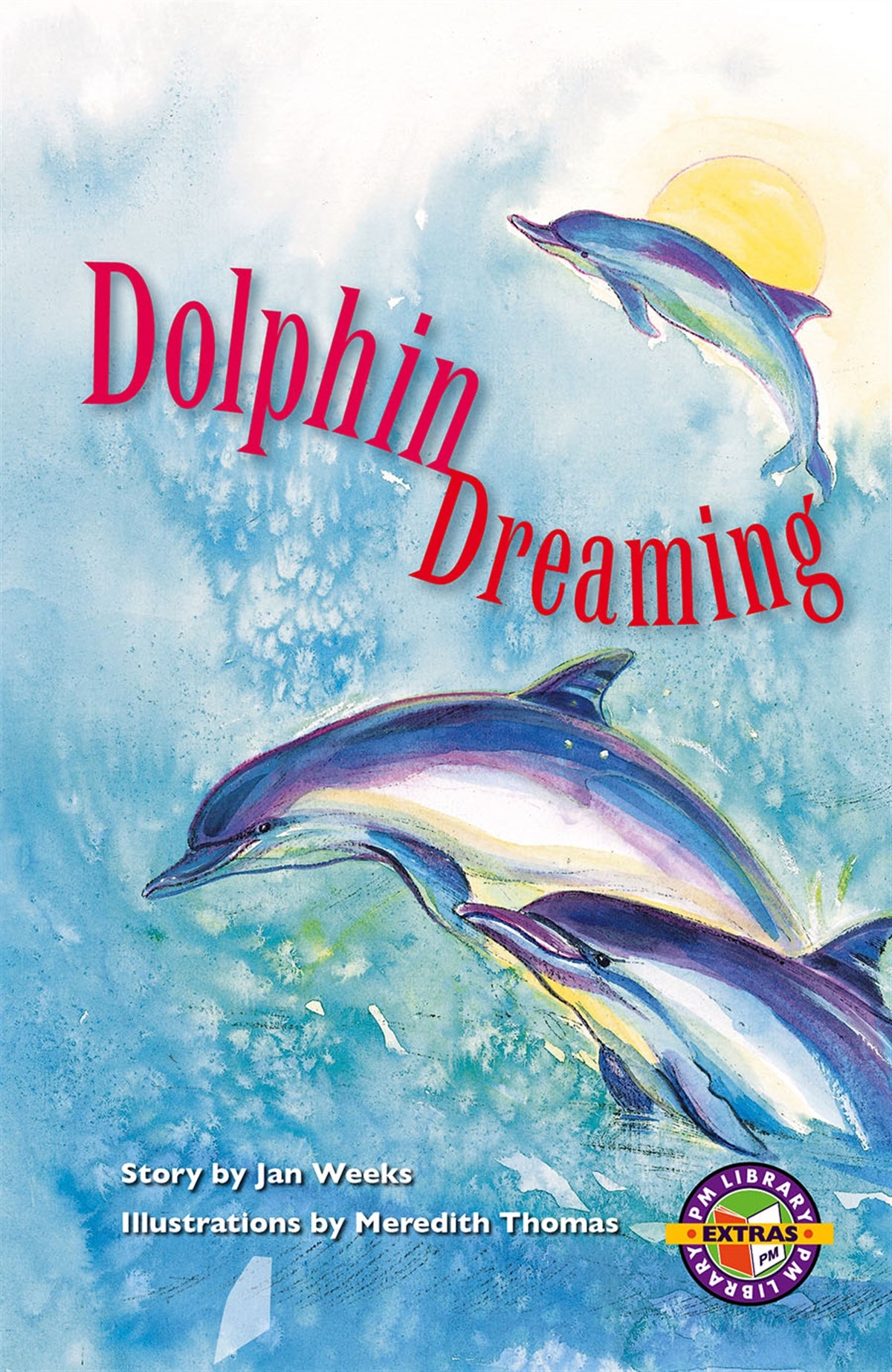 PM Emerald Extras - Dolphin Dreaming, Single Copy, Level 25