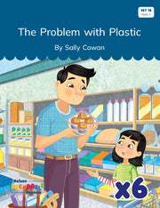 The Problem with Plastic x 6 (Set 18, Book 2)