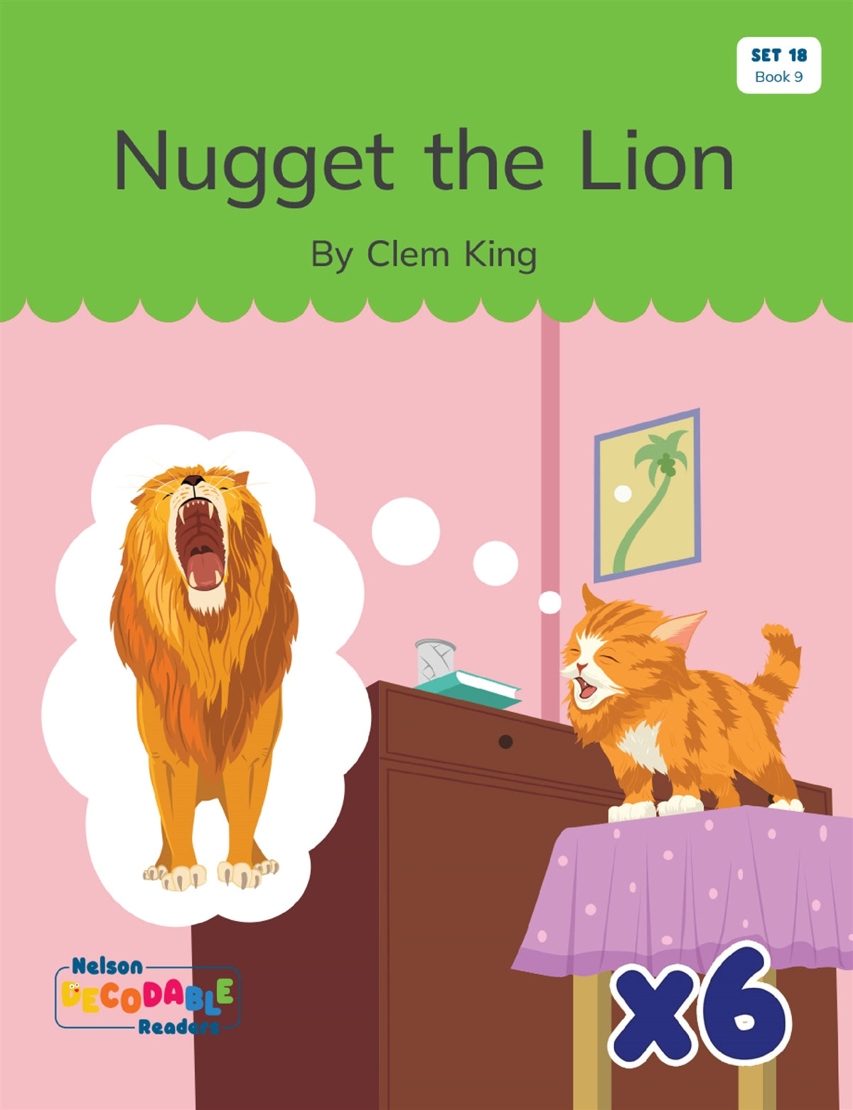 Nugget the Lion x 6 (Set 18, Book 9)