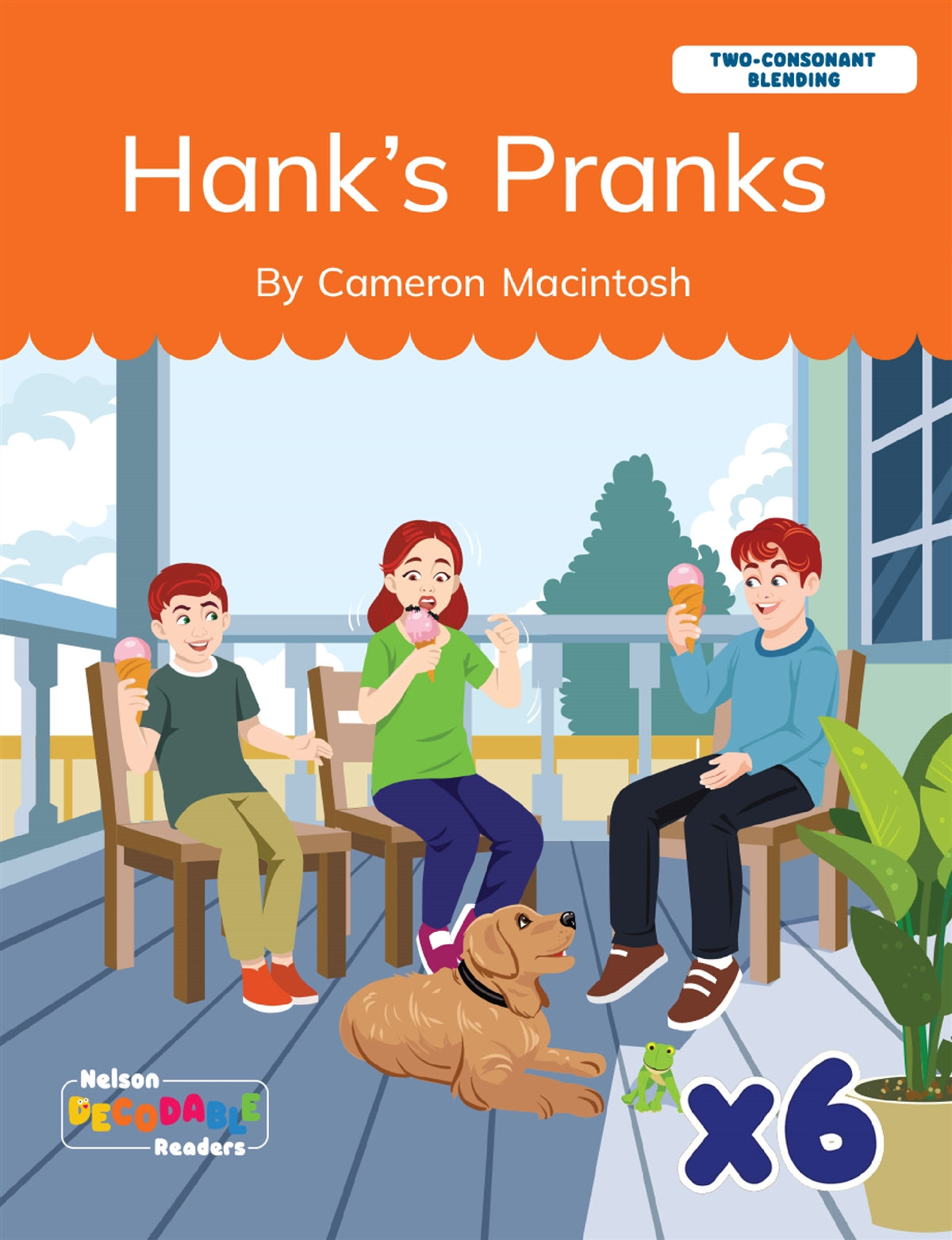Hank's Pranks x 6 (Consonant Blending)