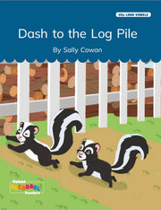 Dash to the Log Pile (VCe Long Vowels)