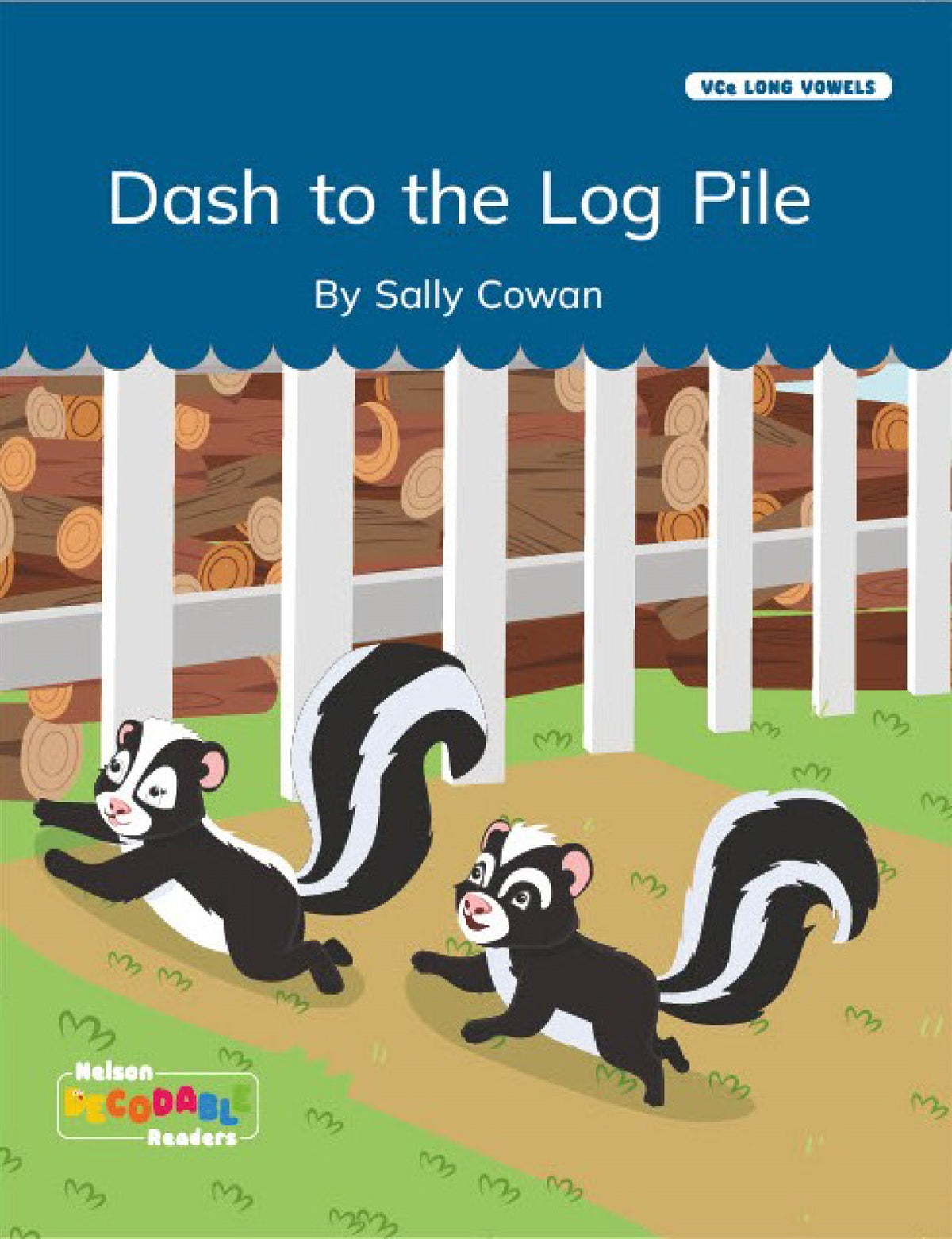 Dash to the Log Pile (VCe Long Vowels)
