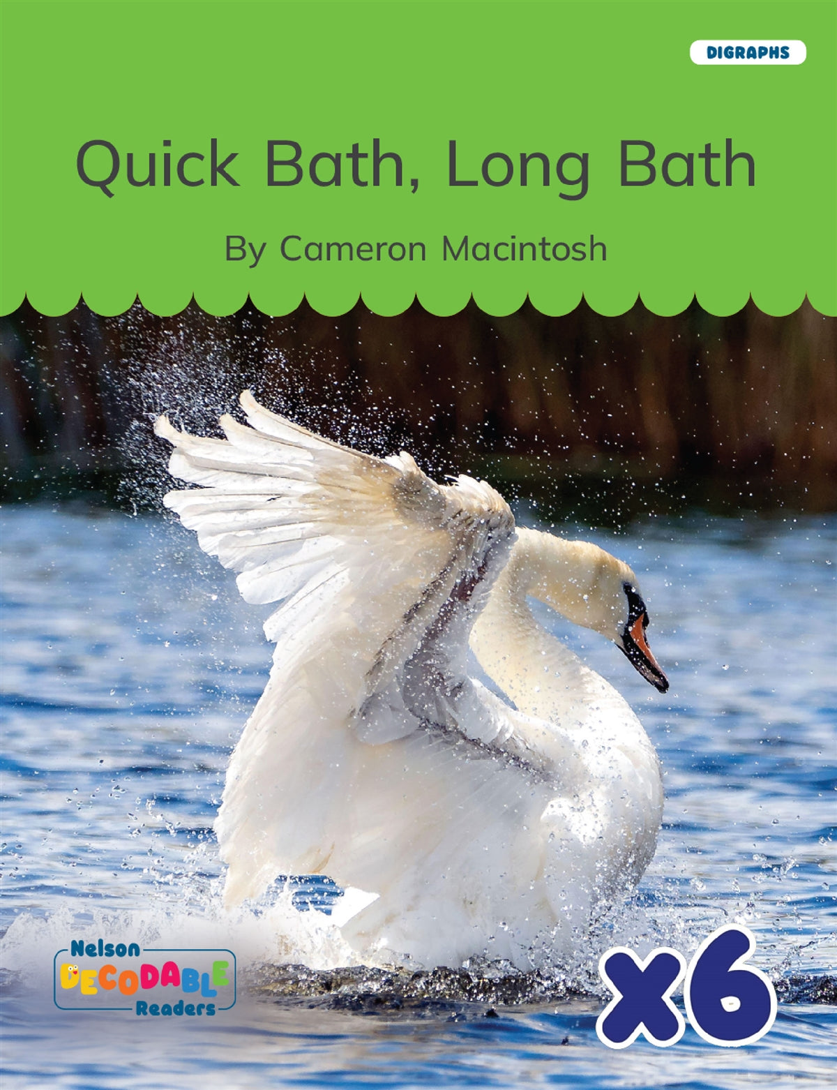 Quick Bath, Long Bath x 6 (Digraphs)