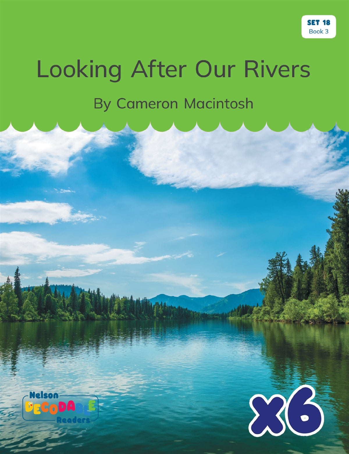 Looking After Our Rivers x 6 (Set 18, Book 3)