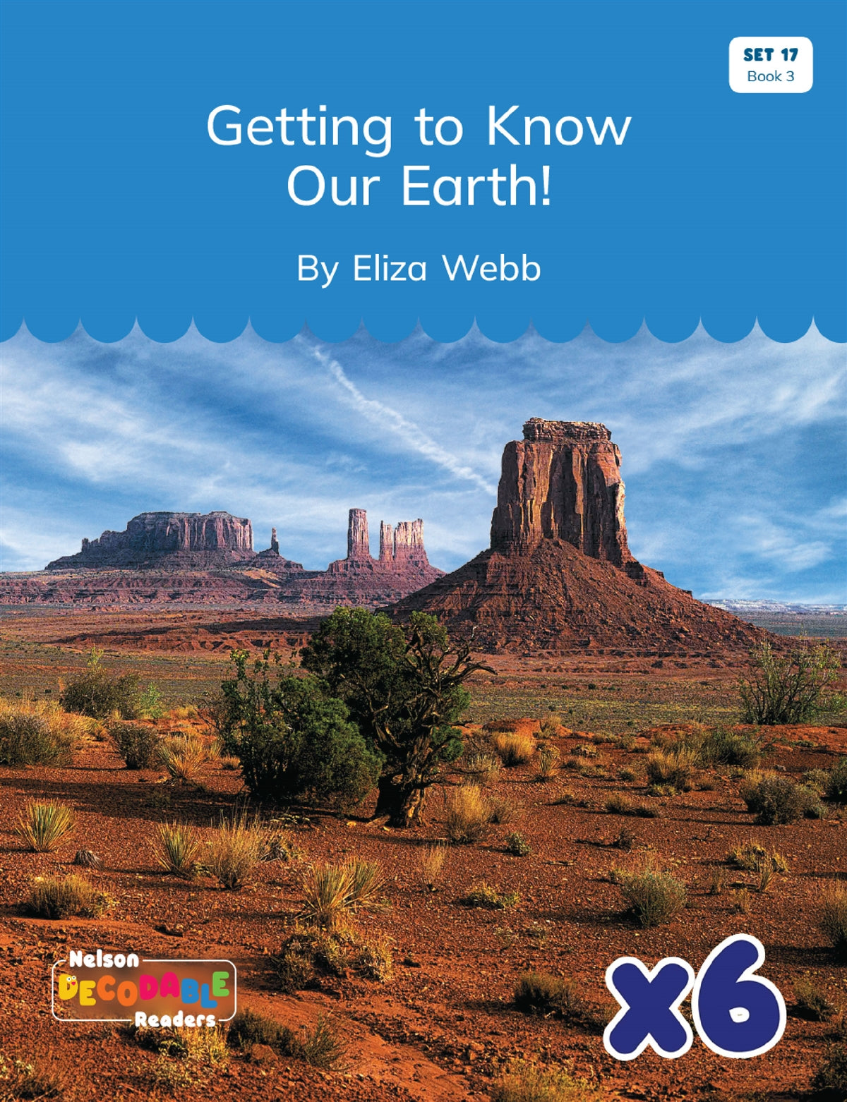 Getting to Know Our Earth x 6 (Set 17, Book 3)