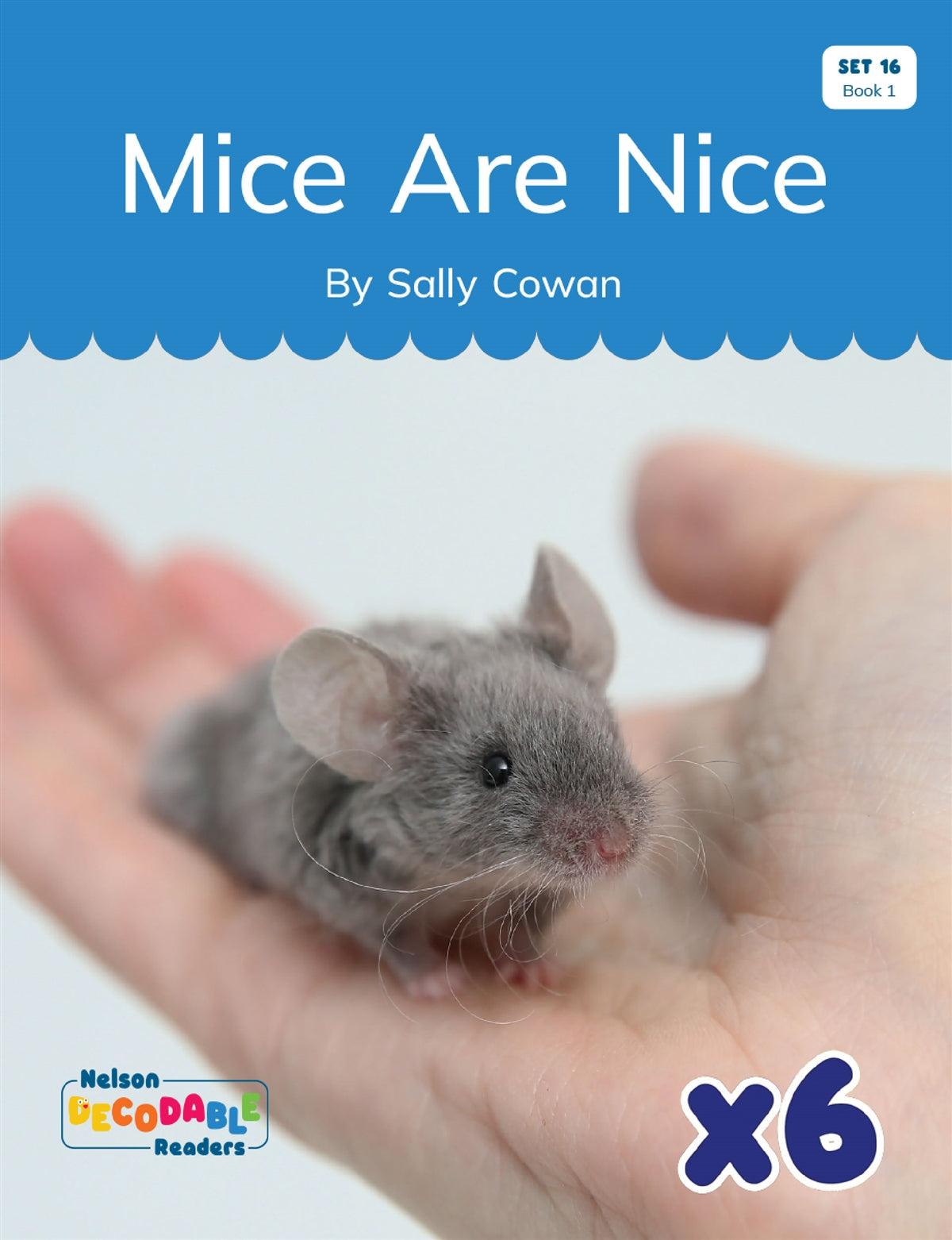 Mice Are Nice! x 6 (Set 16, Book 1)