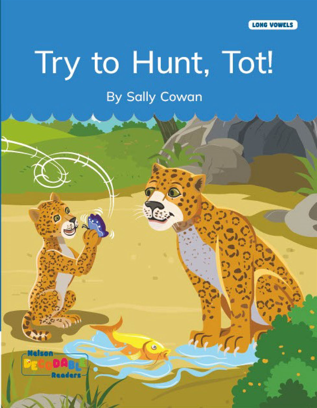Try to Hunt, Tot! (Long Vowels Alternative Spellings)