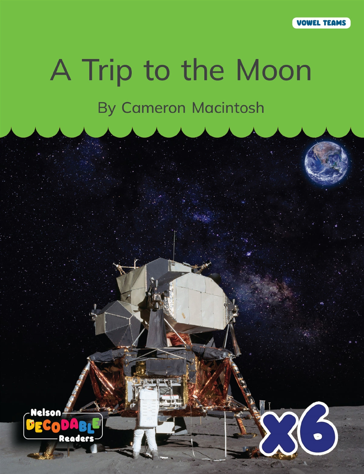A Trip to the Moon x 6 (Long /u/ Graphemes)