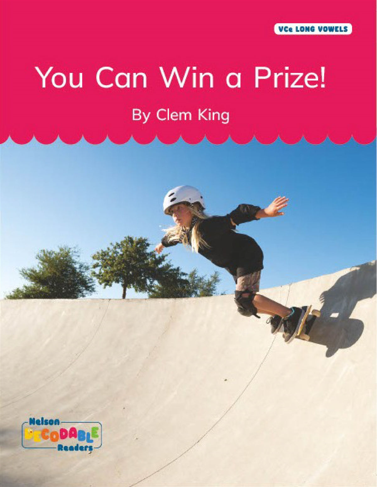 You Can Win a Prize! (VCe Long Vowels)