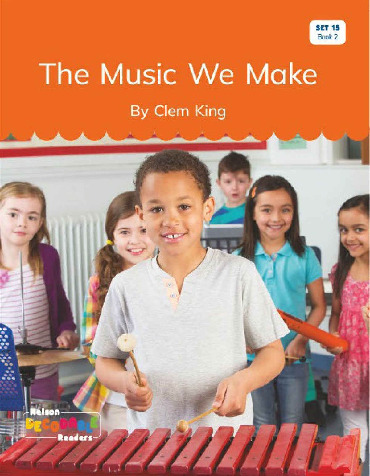 The Music We Make (Set 15, Book 2)