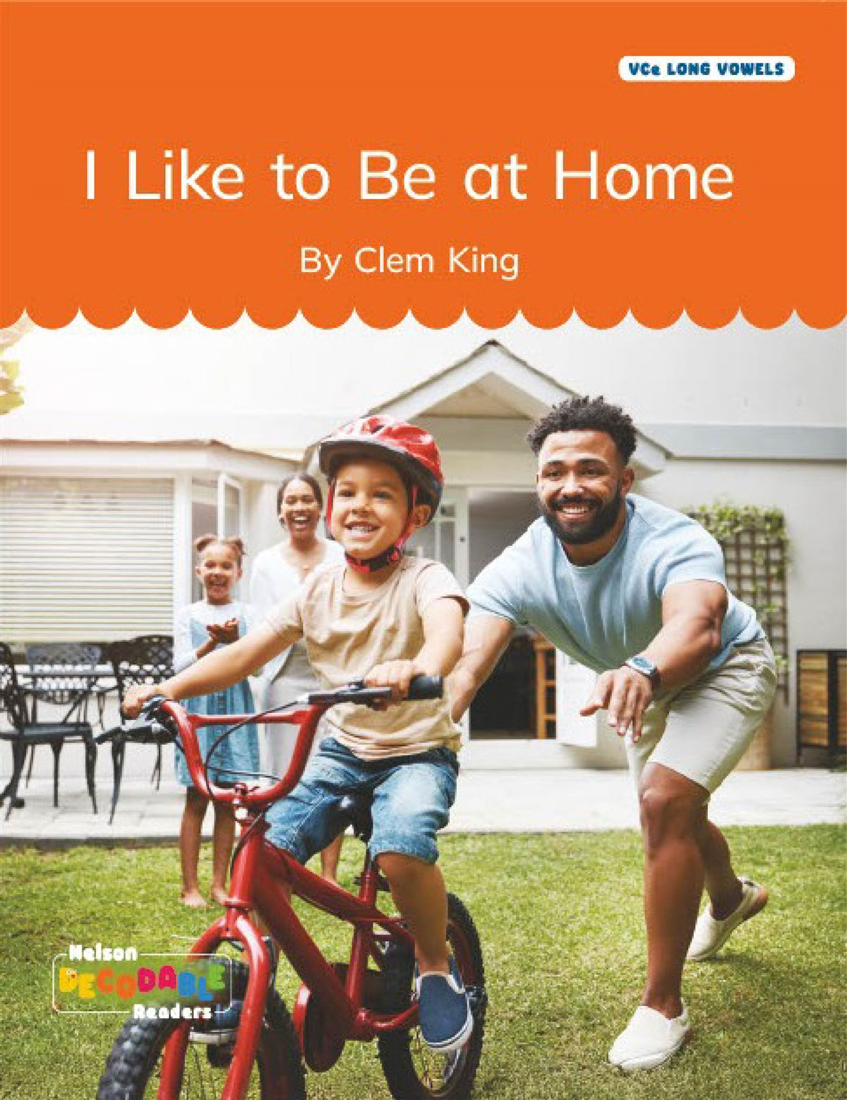 I Like to Be at Home (VCe Long Vowels)