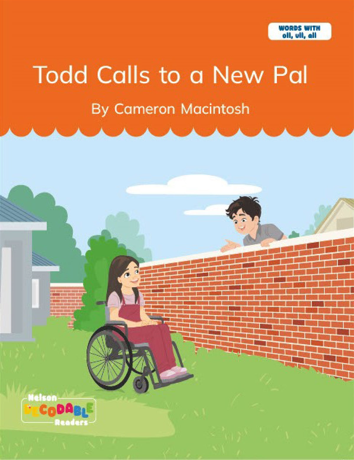 Todd Calls to a New Pal (Words with ull, oll, all)