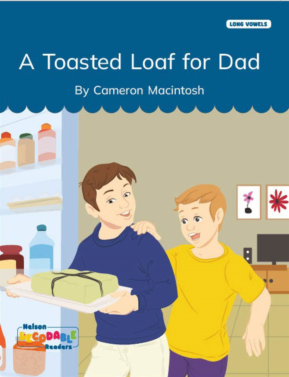 A Toasted Loaf for Dad (Long Vowels Alternative Spellings)