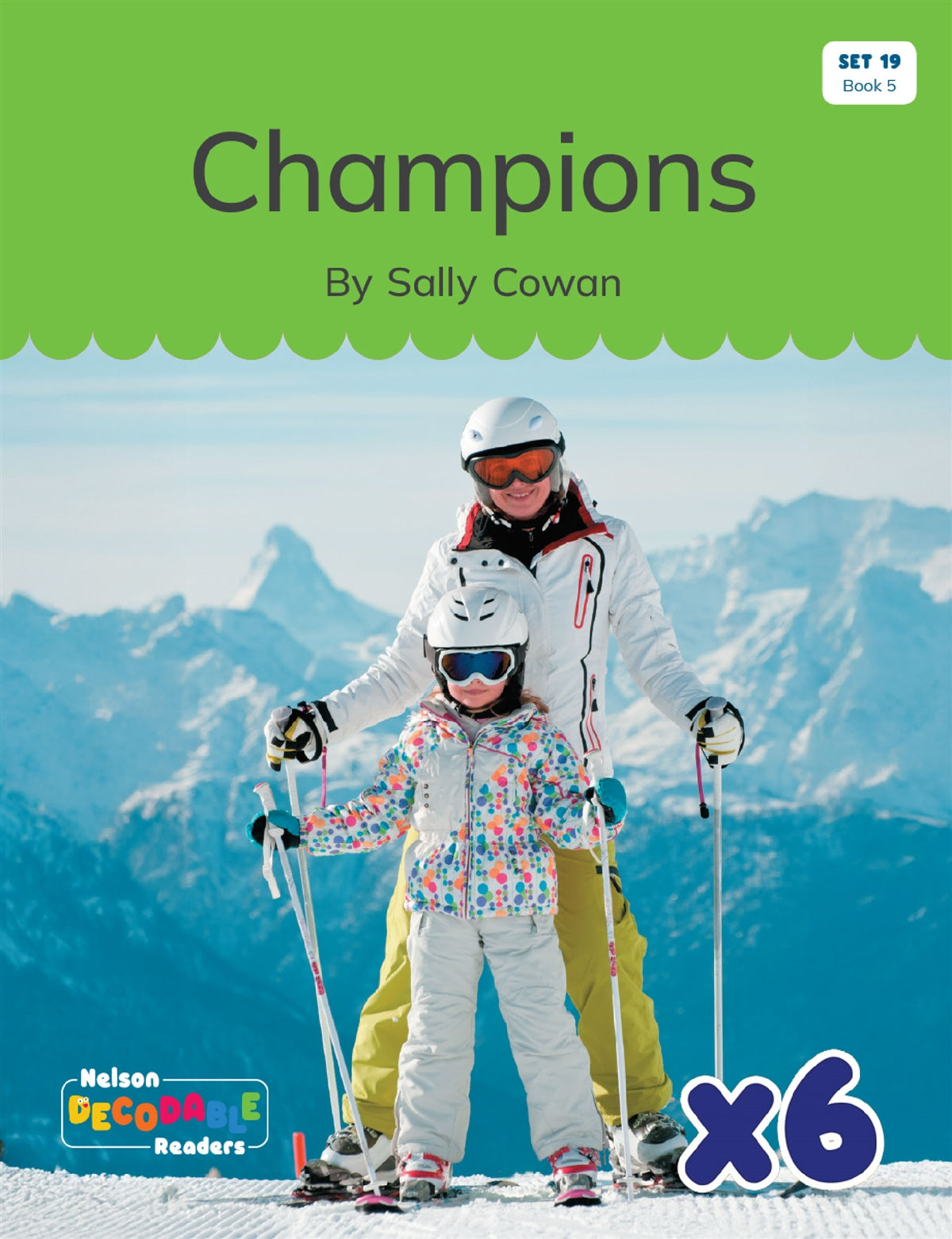 Champions x 6 (Set 19, Book 5)