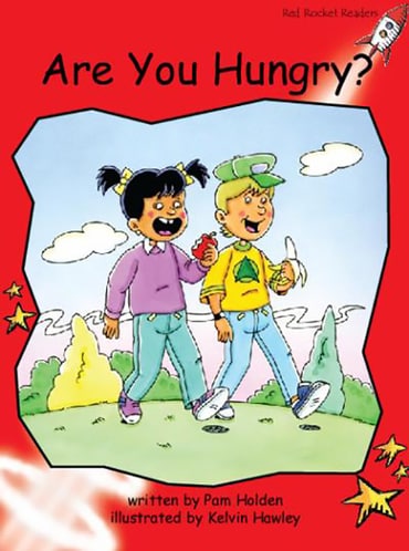 Red Rocket Readers: Early Level 1 Fiction Set A: Are You Hungry? (Reading Level 4/F&P Level B)