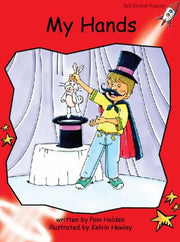 Red Rocket Readers: Early Level 1 Fiction Set A: My Hands (Reading Level 3/F&P Level B)