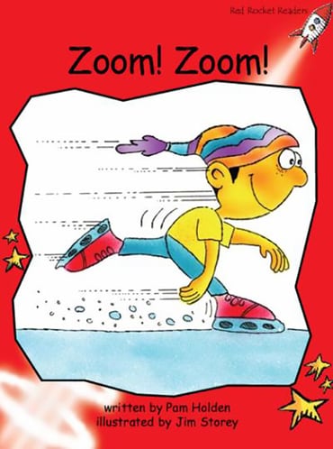 Red Rocket Readers: Early Level 1 Fiction Set B: Zoom! Zoom! (Reading Level 3/F&P Level B)