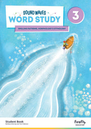Sound Waves Word Study Student Book 3 (5th Edition) - Student Book cover